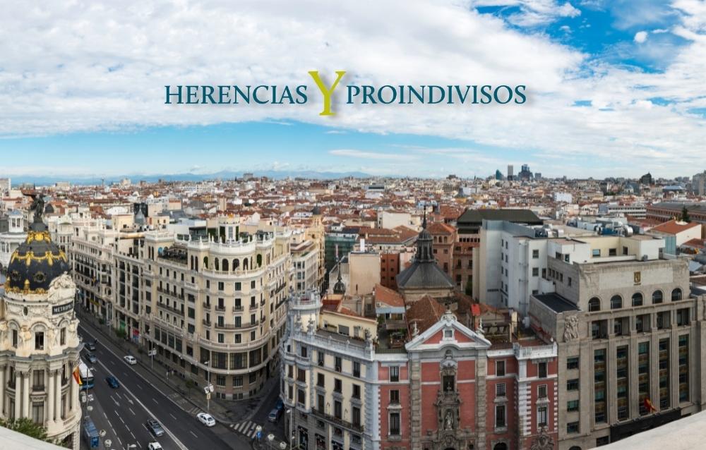 Herencias y Proindivisos Madrid